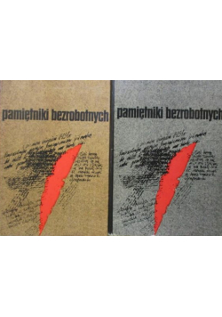 Pamiętniki bezrobotnych Tom 1 i 2