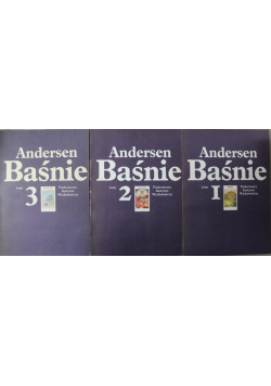 Andersen Baśnie Tom 1 do 3