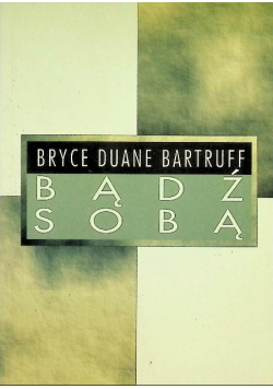 Bądź Sobą