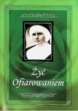 Żyć Ofiarowaniem