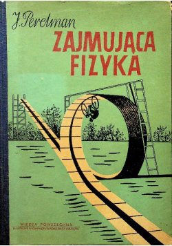 Zajmująca fizyka