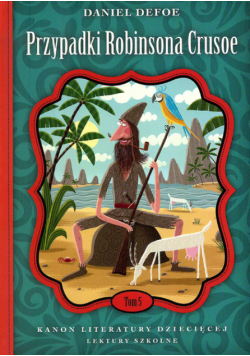 Przypadki Robinsona Crusoe Tom 5