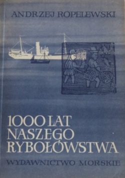 1000 lat naszego rybołówstwa