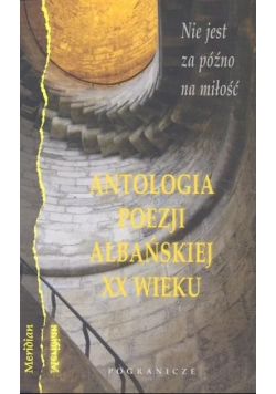 Antologia poezji albańskiej XX wieku