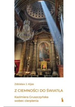 Z ciemności do światła