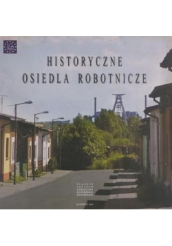 Historyczne osiedla robotnicze