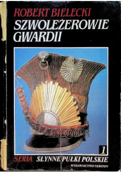Szwoleżerowie gwardii