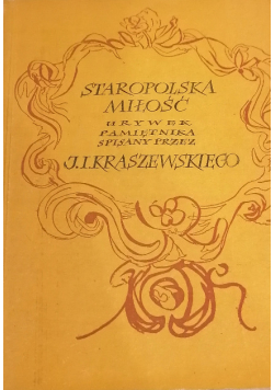 Staropolska miłość urywek pamiętnika