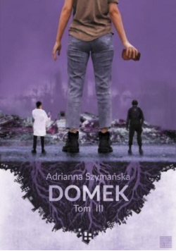 Domek. Tom 3