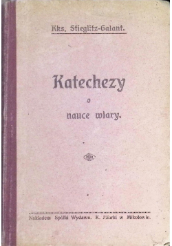 Katechezy o nauce wiary 1909 r.