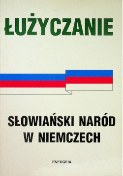 Łużyczanie Słowiański naród w Niemczech
