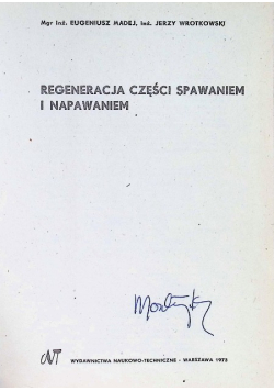 Regeneracja części spawaniem i napawaniem
