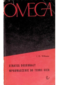 Strateg Doskonały Wprowadzenie do Teorii Gier