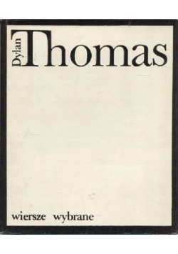 Thomas Wiersze wybrane