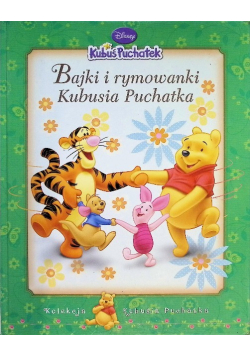 Bajki i rymowanki Kubusia Puchatka