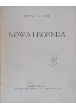 Nowa Legenda 1921 r.