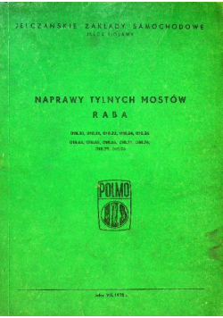 Naprawy tylnych mostów Raba