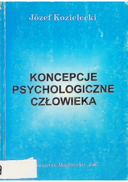 Koncepcje psychologiczne człowieka
