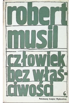 Człowiek bez właściwości Tom I