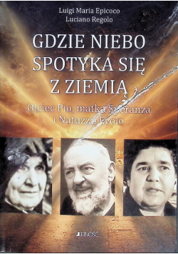 Gdzie niebo spotyka się ziemią Epicoco Luigi Maria, Luciano Regolo