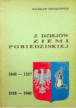 Z dziejów ziemi Pobiedziskiej