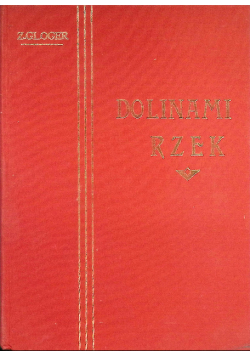 Dolinami rzek