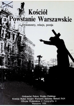 Kościół a Powstanie Warszawskie