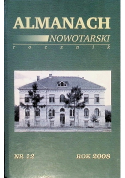 Almanach Nowotarski rocznik Nr 12 / 08