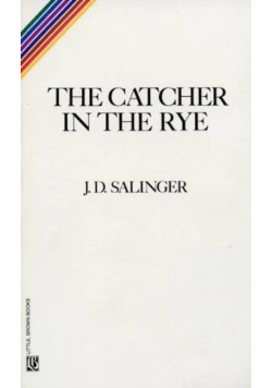 The catcher in the rye