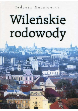 Wileńskie rodowody