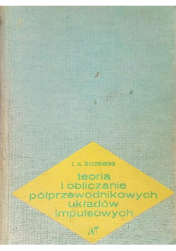 Teoria i obliczenie półprzewodnikowych układów impulsowych