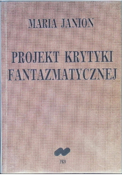Projekt krytyki fantazmatycznej