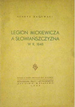 Legion Mickiewicza a Słowiańszczyzna, 1948r.