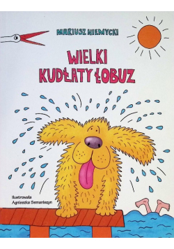 Wielki kudłaty łobuz