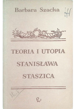 Teoria i utopia Stanisława Staszica