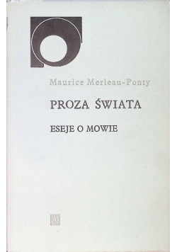Proza świata eseje o mowie