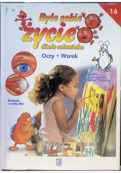 Było sobie życie Tom 16 Oczy wzrok