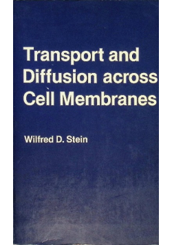 Transport and Diffusion across Cell Membranes