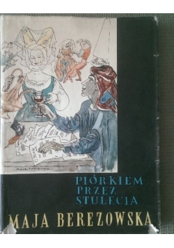 Piórkiem przez stulecia