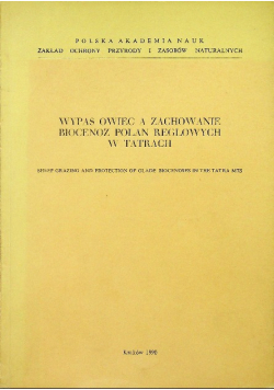 Wypas owiec a zachowanie biocenoz polan reglowych w Tatrach