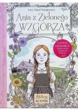 Kolory klasyki, Ania z zielonego wzgórza