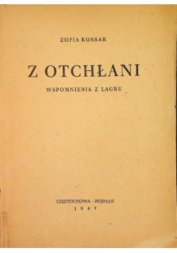 Z otchłani wspomnienia z Lagru, 1947 r.