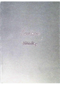 Świdnica Widzieliśmy Informacja Turystyczna 2004
