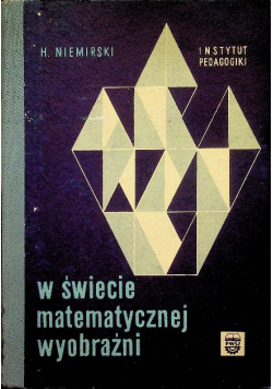 W świecie matematycznej wyobraźni