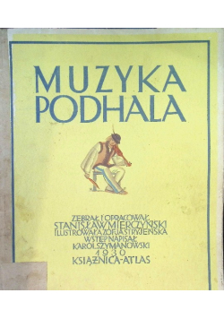 Muzyka podhala 1930 r.