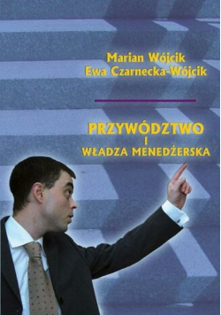 Przywództwo i władza menedżerska