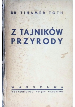 Z tajników przyrody 1939 r.