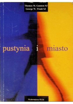 Pustynia i miasto