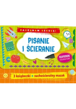 Zaczynam szkołę! Pisanie i ścieranie