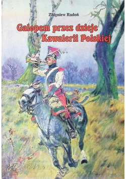 Radoń Galopem Przez Dzieje Kawalerii Polskiej Nr 74